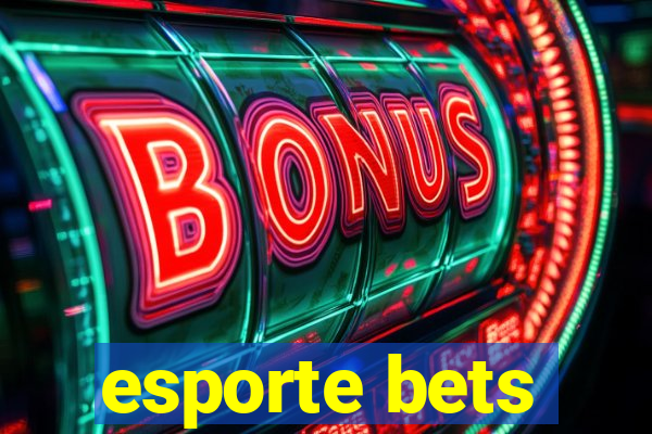 esporte bets